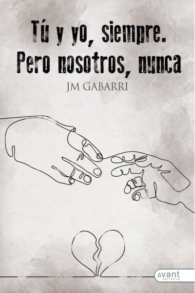 TU Y YO SIEMPRE PERO NOSOTROS NUNCA