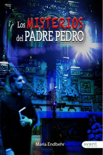 MISTERIOS DEL PADRE PEDRO,LOS
