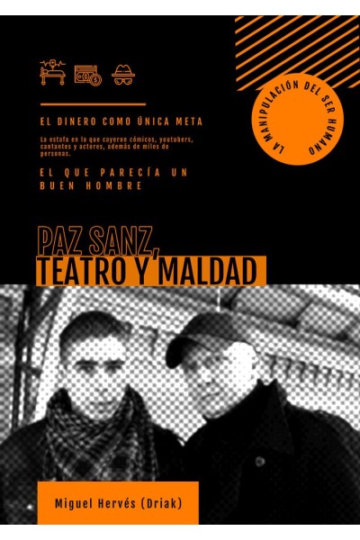 PACO SANZ TEATRO Y MALDAD
