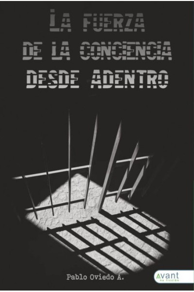 FUERZA DE LA CONCIENCIA DESDE DENTRO,LA