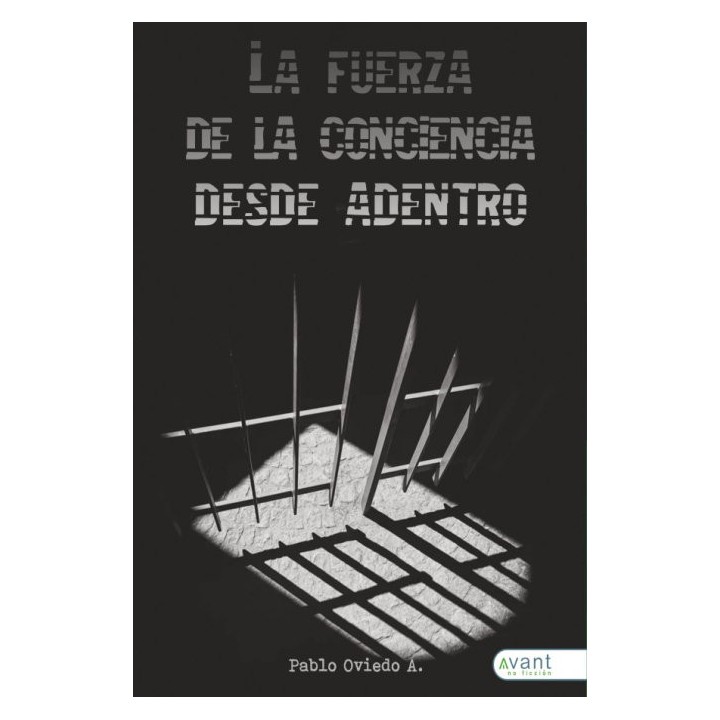 FUERZA DE LA CONCIENCIA DESDE DENTRO,LA