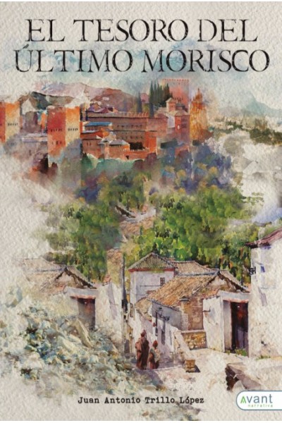 EL TESORO DEL ULTIMO MORISCO