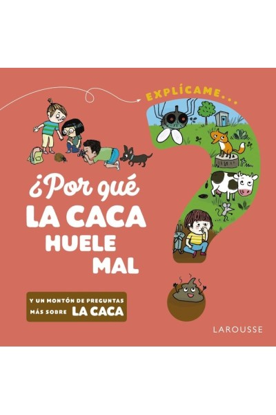 POR QUE LA CACA HUELE MAL