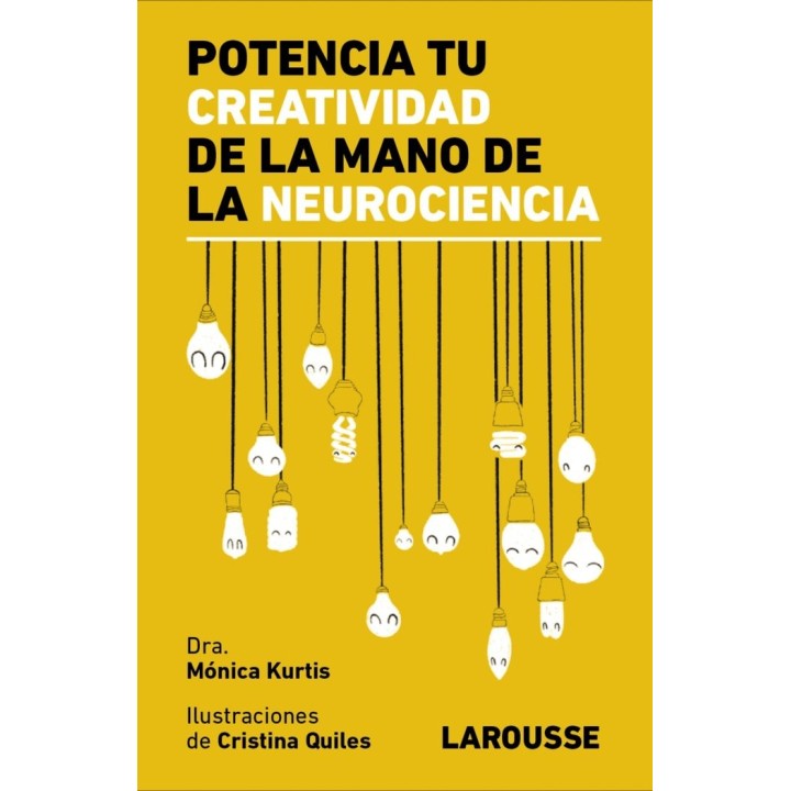 POTENCIA TU CREATIVIDAD DE LA MANO DE LA NEUROCIENCIA