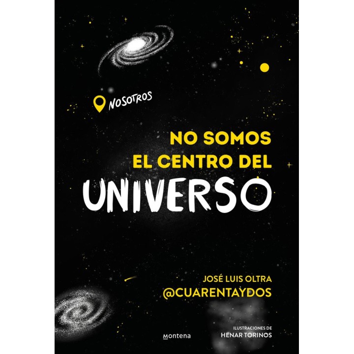 NO SOMOS EL CENTRO DEL UNIVERSO