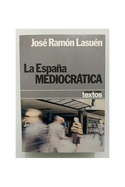 La España mediocrática
