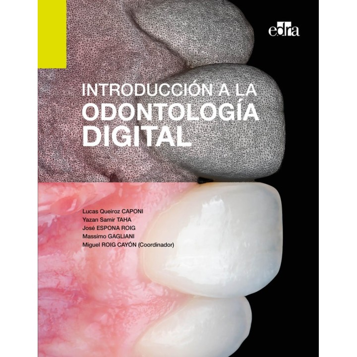INTRODUCCION A LA ODONTOLOGIA DIGITAL