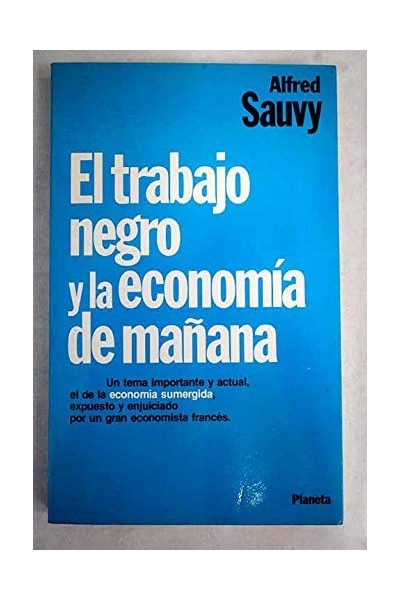 Trabajo negro y la economia de mañana
