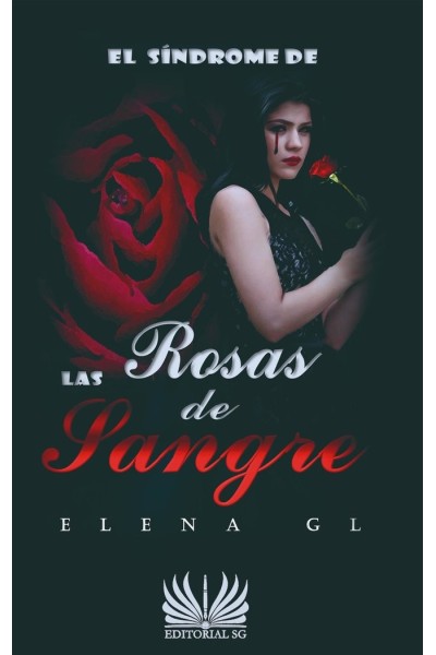 EL SINDROME DE LAS ROSAS DE SANGRE