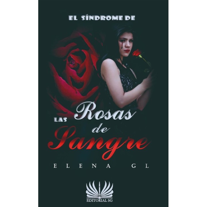 EL SINDROME DE LAS ROSAS DE SANGRE