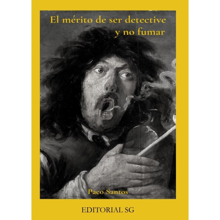 MERITO DE SER DETECTIVE Y NO FUMAR,EL