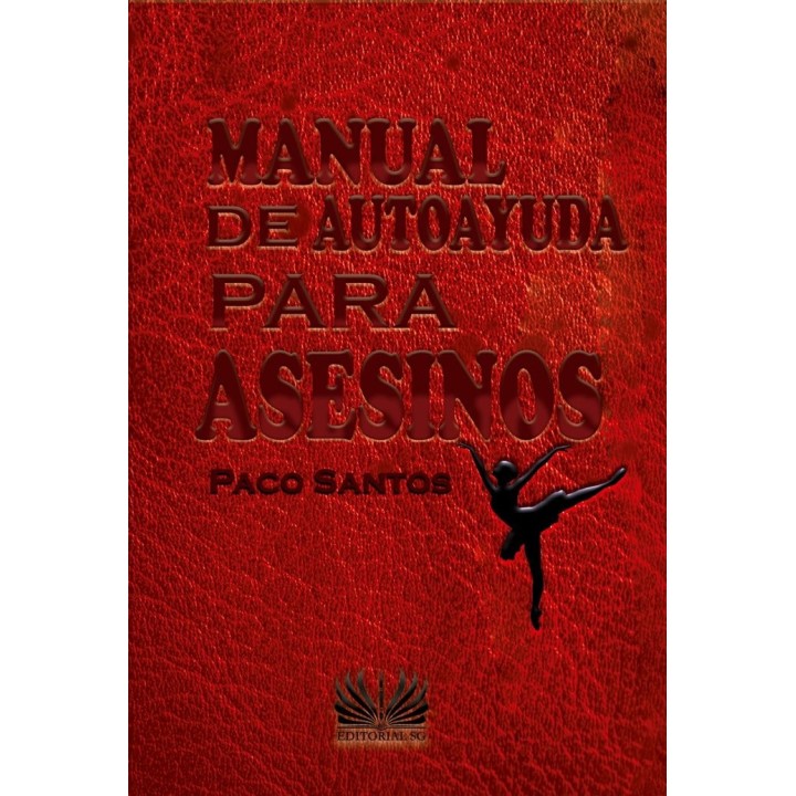 MANUAL DE AUTOAYUDA PARA ASESINOS