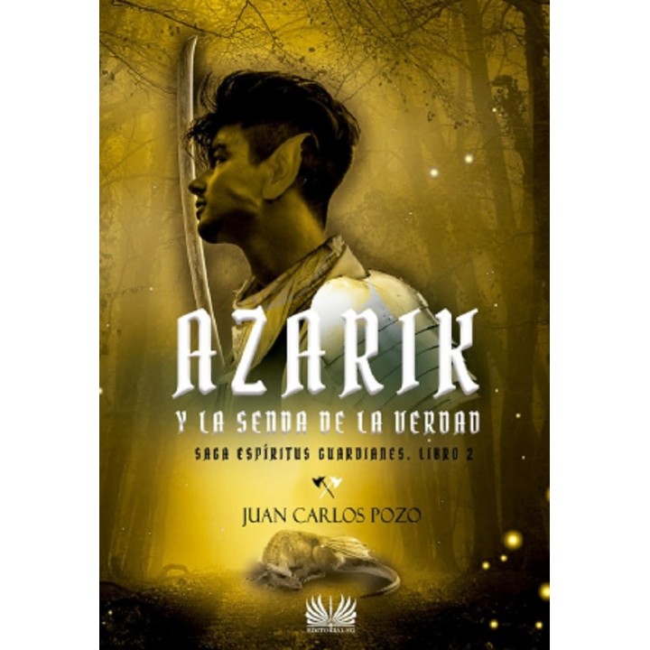 AZARIK Y LA SENDA DE LA VERDAD