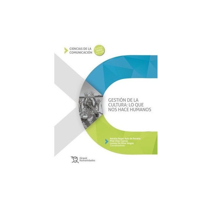 GESTION DE LA CULTURALO QUE NOS HACE HUMANOS