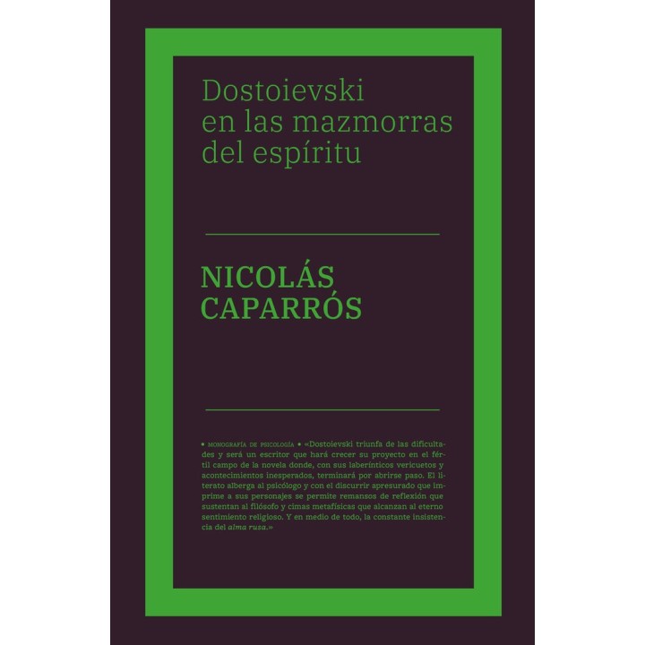 DOSTOIEVSKI EN LAS MAZMORRAS DEL ESPIRITU