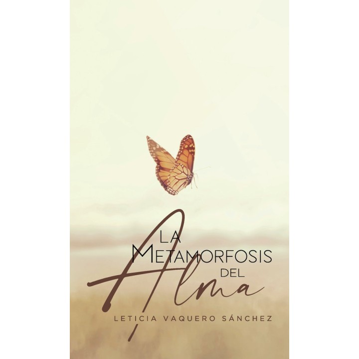 METAMORFOSIS DEL ALMA,LA