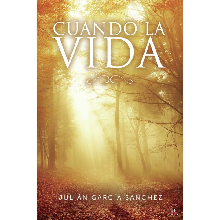 CUANDO LA VIDA