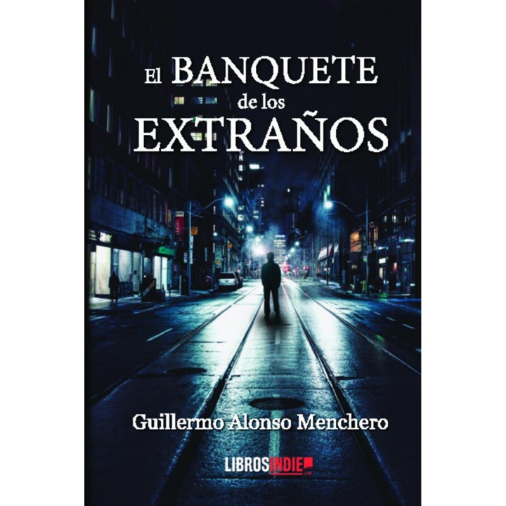 BANQUETE DE LOS EXTRAÑOS,EL