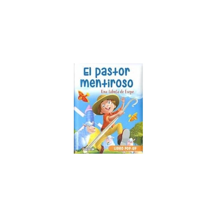 EL PASTOR MENTIROSO POP-UP UNA FABULA DE ESOPO