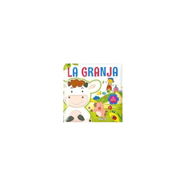 LA GRANJA MI PRIMER POP-UP