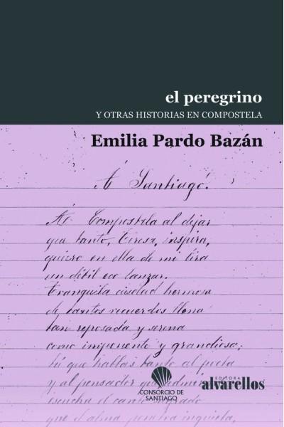 PEREGRINO Y OTRAS HISTORIAS EN COMPOSTELA,EL