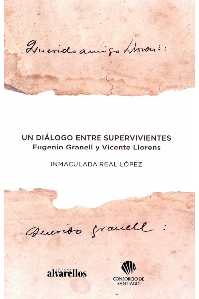 UN DIALOGO ENTRE SUPERVIVIENTES EUGENIO GRANELL LLORENS