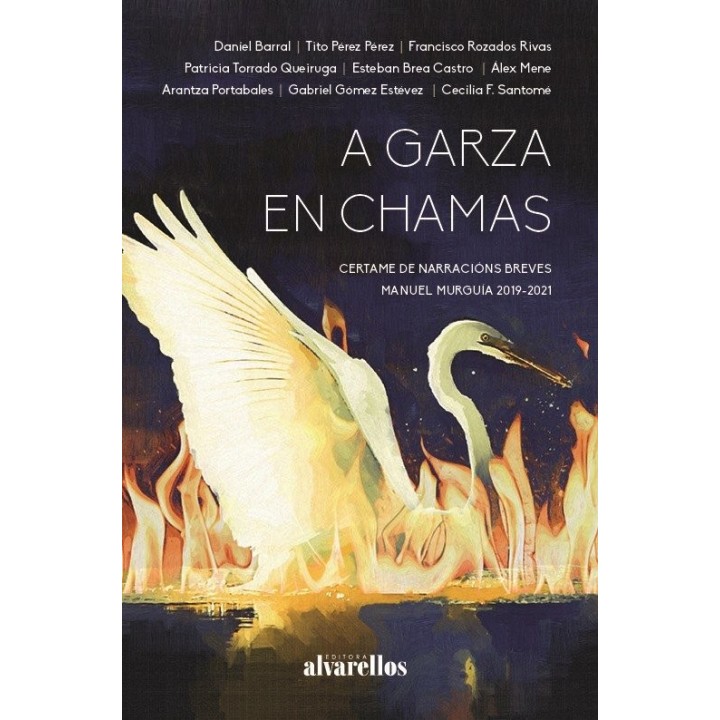 A GARZA EN CHAMAS