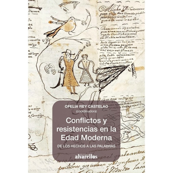 CONFLICTOS Y RESISTENCIAS EN LA EDAD MODERNA