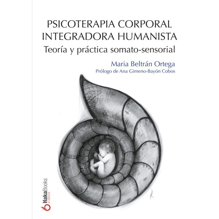 PSICOTERAPIA CORPORAL INTEGRADORA HUMANISTA