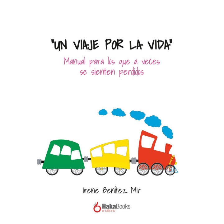 UN VIAJE POR LA VIDA