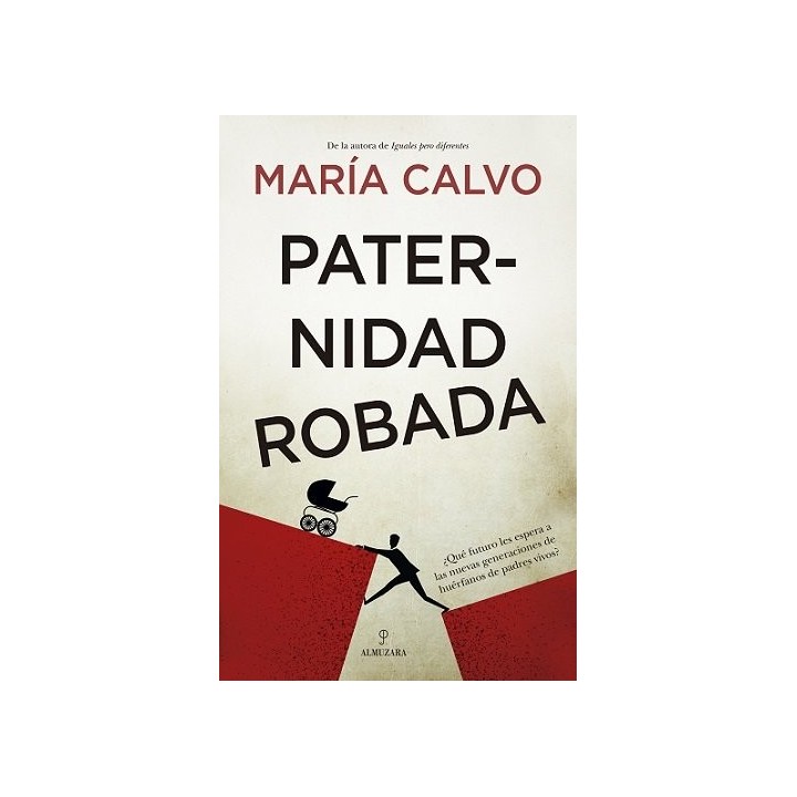 PATERNIDAD ROBADA