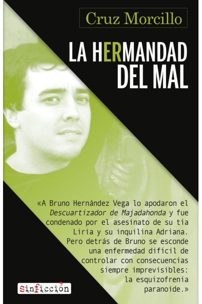 HERMANDAD DEL MAL,LA