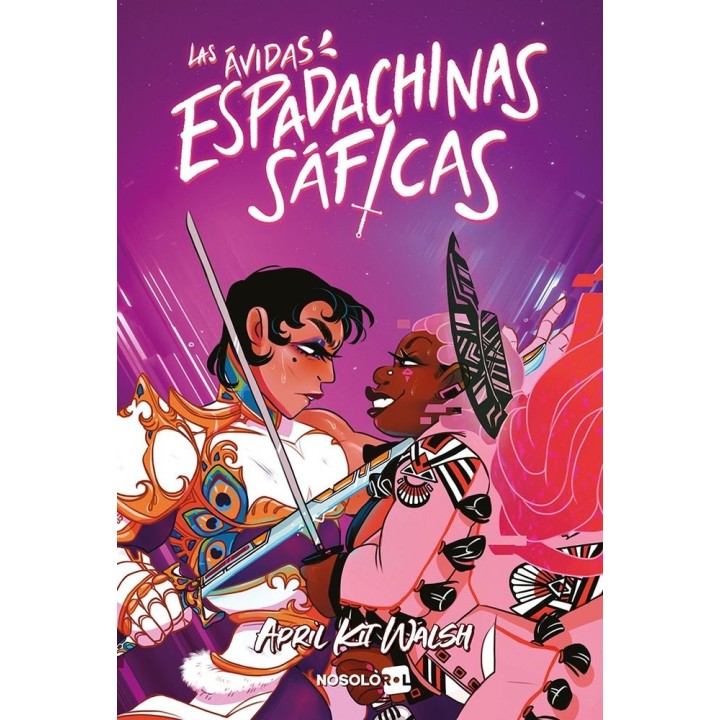 LAS AVIDAS ESPADACHINAS SAFICAS