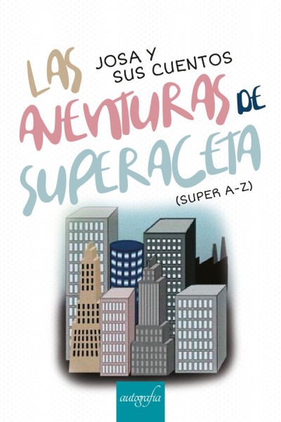 AVENTURAS DE SUPERACETA,LAS