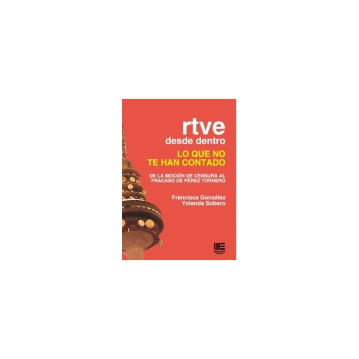 RTVE DESDE DENTRO LO QUE NO TE HAN CONTADO
