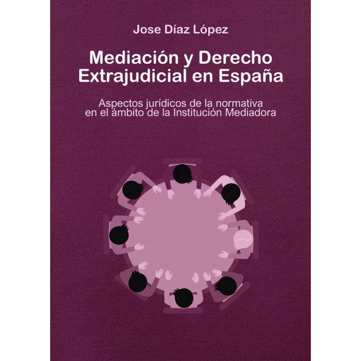 MEDIACION Y DERECHO EXTRAJUDICIAL EN ESPAÑA