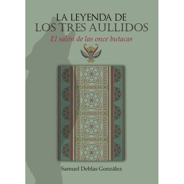 LA LEYENDA DE LOS TRES AULLIDOS EL SALON DE LAS ONCE BUTACA