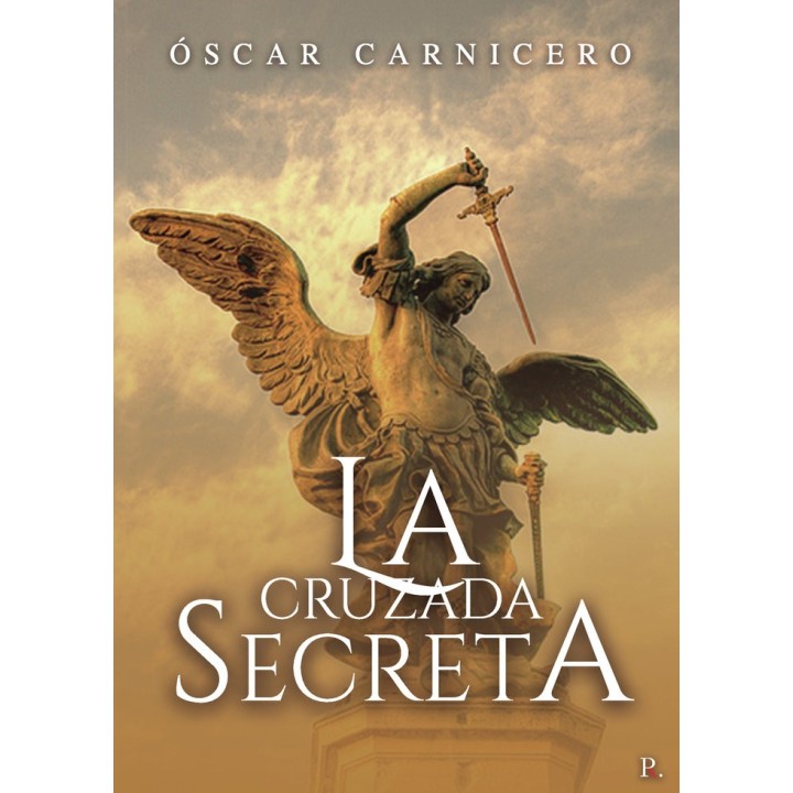 CRUZADA SECRETA,LA