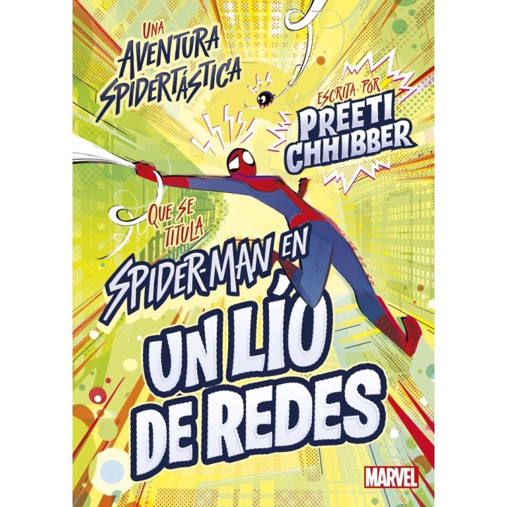 SPIDER MAN EN UN LIO DE REDES