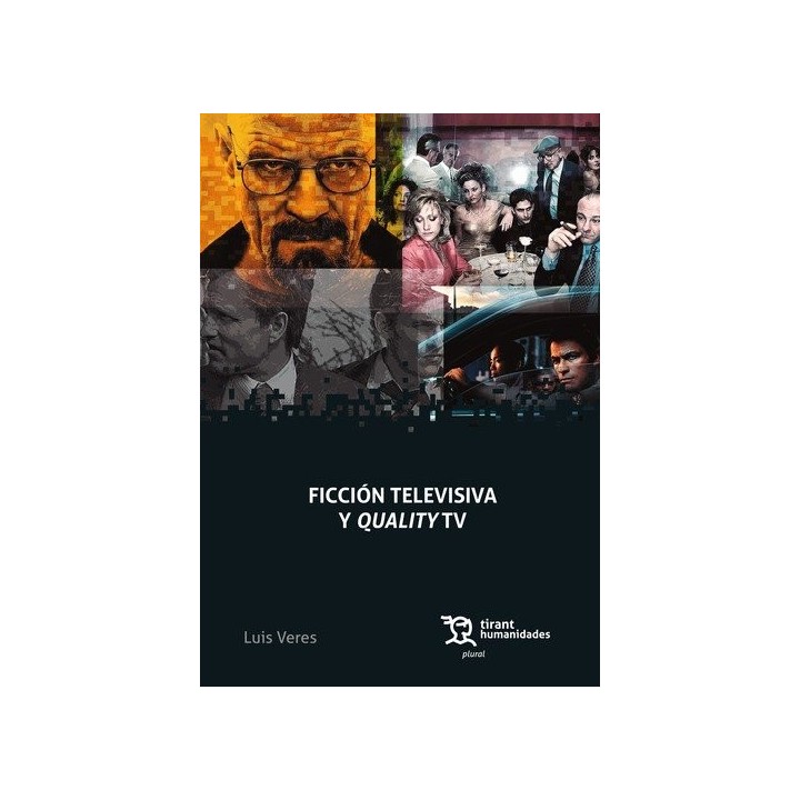 FICCION TELEVISIVA Y QUALITY TV