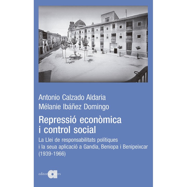 REPRESSIO ECONOMICA I CONTROL SOCIAL
