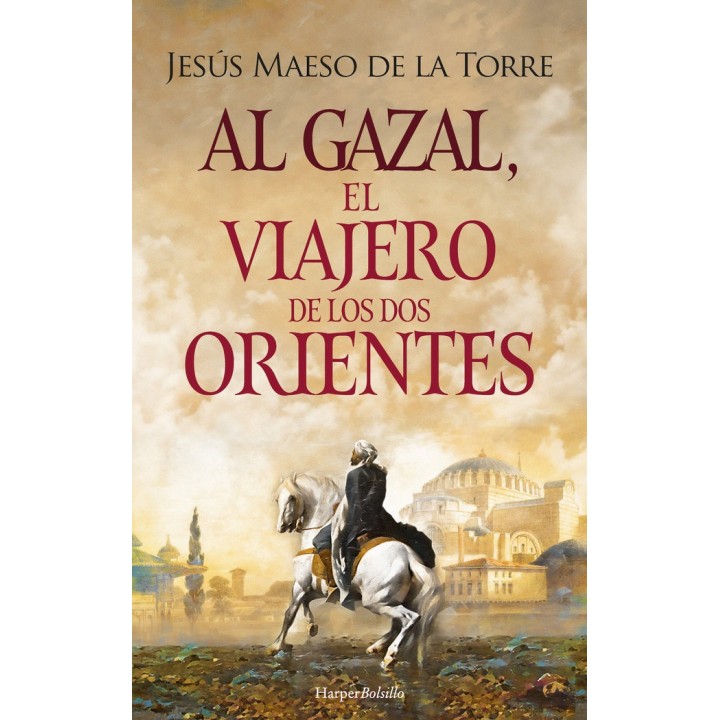 AL GAZAL EL VIAJERO DE LOS DOS ORIENTES