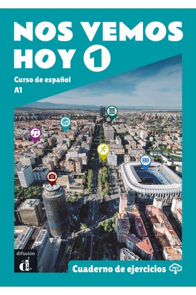 NOS VEMOS HOY 1 CUADERNO DE EJERCICIOS