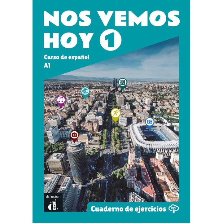 NOS VEMOS HOY 1 CUADERNO DE EJERCICIOS