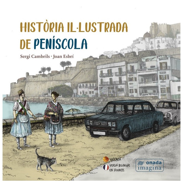 HISTORIA ILLUSTRADA DE PENISCOLA
