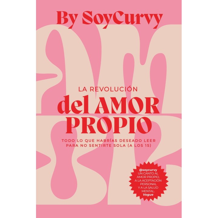 SOYCURVY LA REVOLUCION DEL AMOR PROPIO