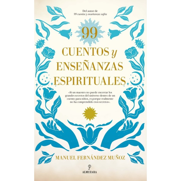 99 CUENTOS Y ENSEÑANZAS ESPIRITUALES