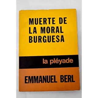 Muerte de la moral burguesa