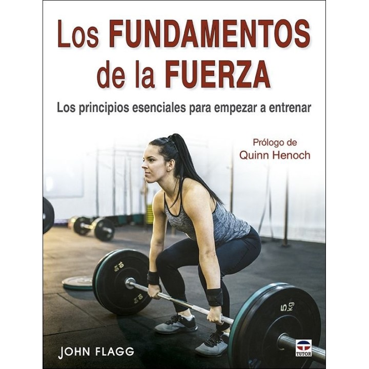 LOS FUNDAMENTOS DE LA FUERZA