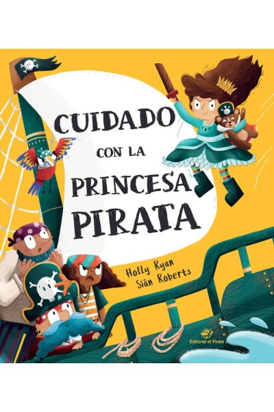 CUIDADO CON LA PRINCESA PIRATA